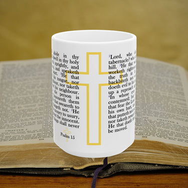 Psalm 15 Full Text - 15oz Coffee Mug